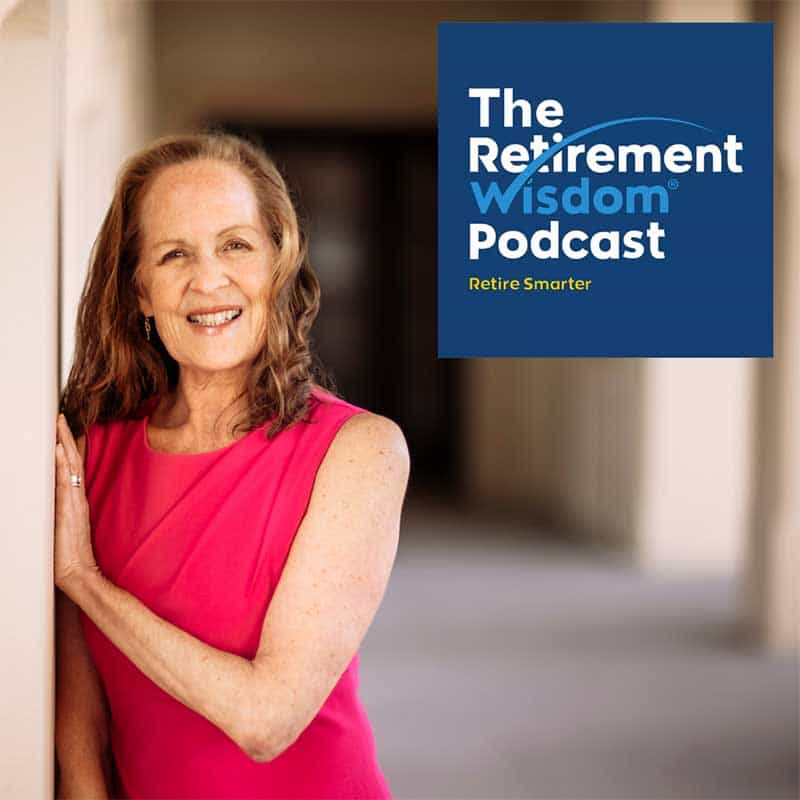 retirement wisdom podcast